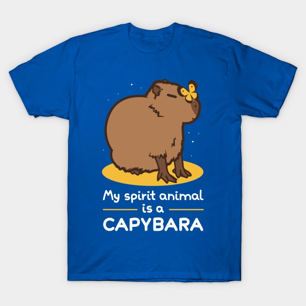 My spirit animal is a capybara T-Shirt by Domichan